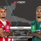 Bayern Muenchen vs Werder Bremen, Nonton Streaming di VISION+