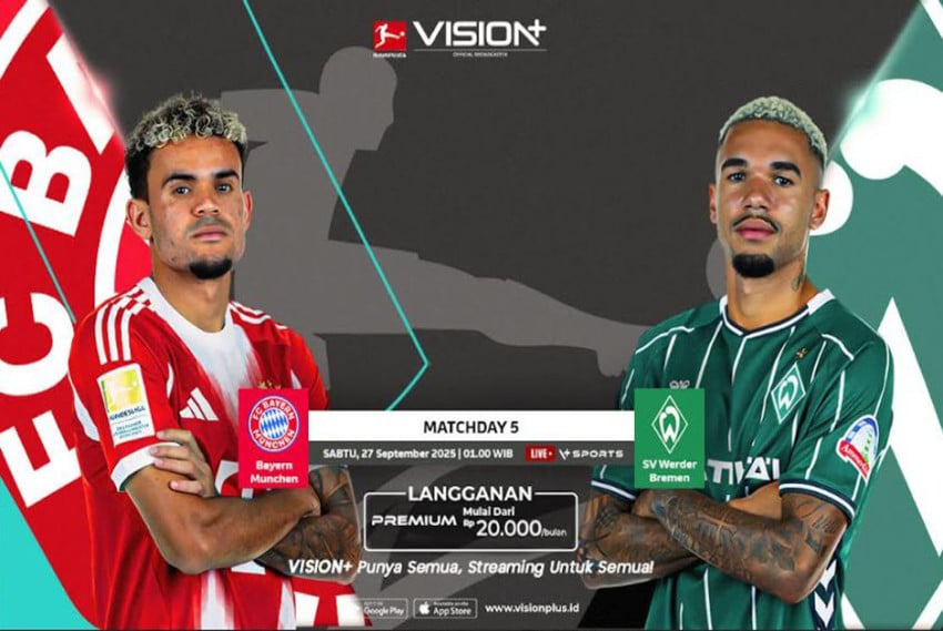 Bayern Muenchen vs Werder Bremen, Nonton Streaming di VISION+