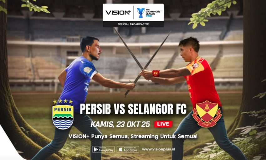 Dukung Maung Bandung! Jadwal dan Link Nonton Persib vs Selangor FC di VISION+